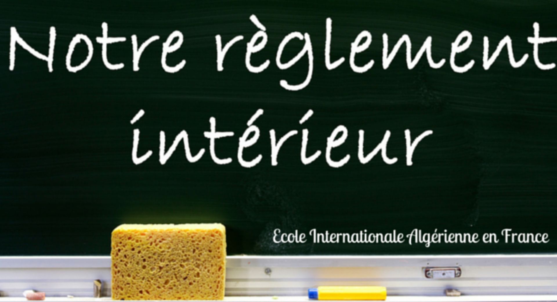 Règlement intérieur EIAF Règlement intérieur EIAF