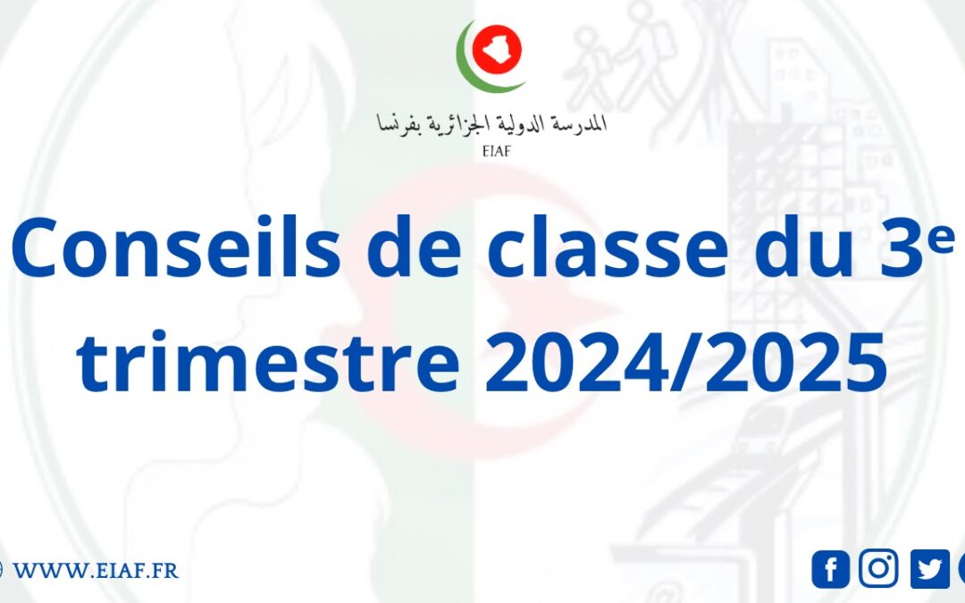Conseils de classe du 3ᵉ trimestre